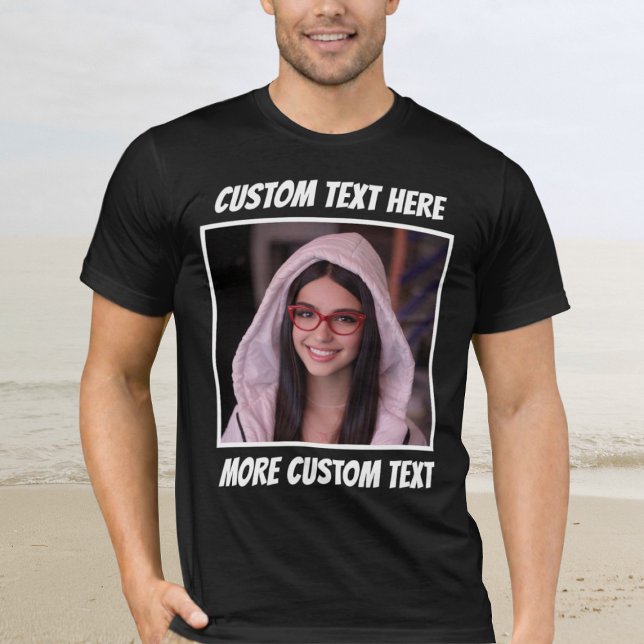 Custom Photo and Text Or Name White Border T-Shirt (Von Creator hochgeladen)