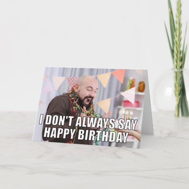 Custom Photo Meme Funny Birthday Card Karte (Vorderseite)