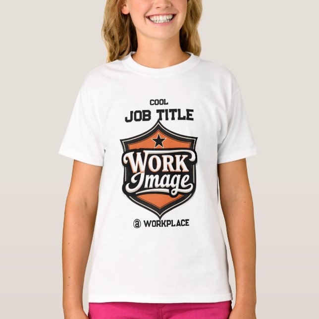Custom Photo Personalized Job Title & Workplace  T-Shirt (Vorderseite)