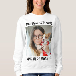 Custom Photo & Text Or Name Sweatshirt
