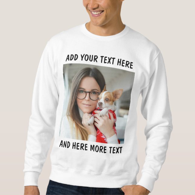 Custom Photo & Text Or Name Sweatshirt (Vorderseite)