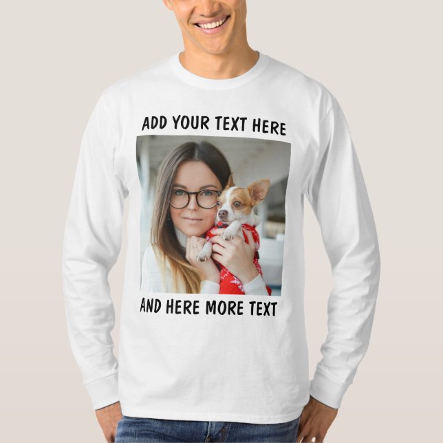 Custom Photo & Text Or Name T-Shirt (Vorderseite)