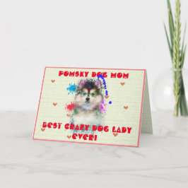 Custom Pomsky Mama Dog Beste verrückte Dog Lady Ca Dankeskarte