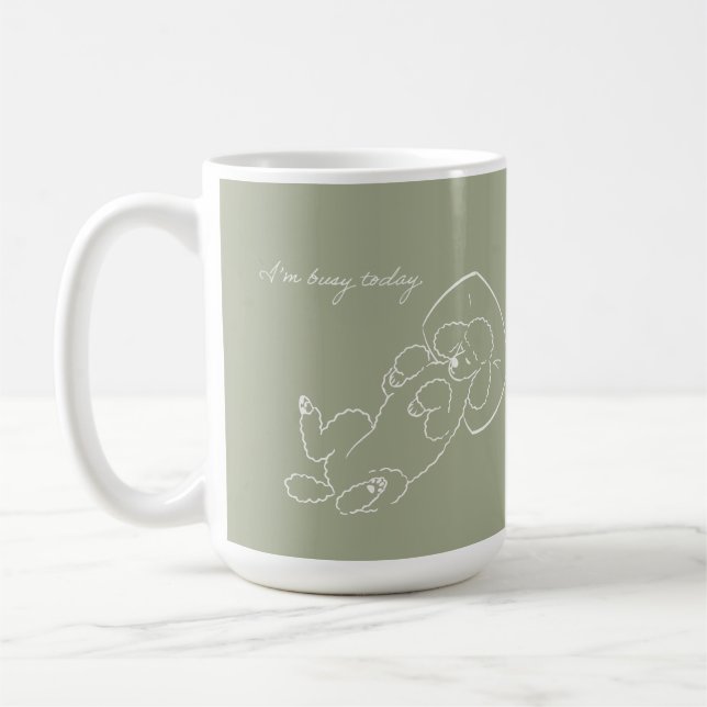 Custom Poodle Dog Mom Mug - Funny I'm Busy Today  Kaffeetasse (Links)