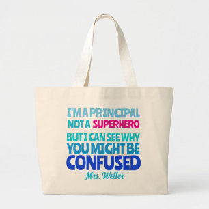 Custom Principal Funny kein SUPERHERO Jumbo Stoffbeutel