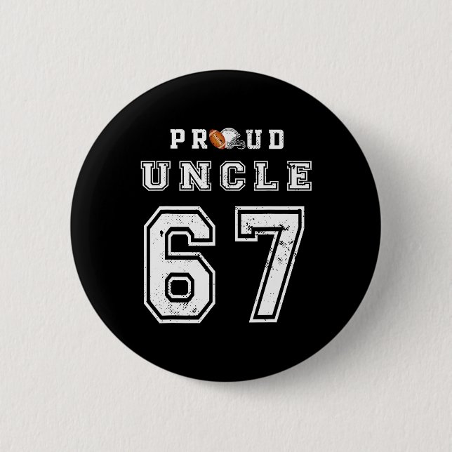Custom Proud Footll Uncle Number 67 Personalized F Button (Vorderseite)