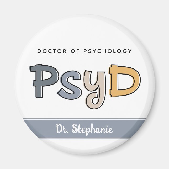 Custom PsyD Doctor of Psychology Psychologist Magnet (Vorne)