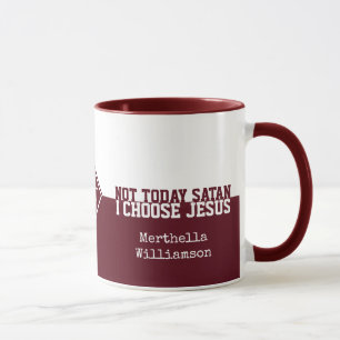 Custom Red NOT HEUTE SATAN Christliche Tasse