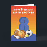 Custom Relation Birth Brother Boy 8. Geburtstag Sp Karte<br><div class="desc">Feiern Sie schon bald den 8. Geburtstag eines Jungen. Um ihn an seinem besonderen Tag zu begrüßen,  kannst du ihm einfach diese lustige und farbenfrohe Sportkarte inspiriert geben. Sie können die Beziehung auf dieser Karte personalisieren.</div>