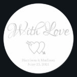 Custom Script Herzen Hochzeitsgeschenk Gefallen Ta Runder Aufkleber<br><div class="desc">Eigener Herztext, Name Hochzeitsgeschenk Gunst für Tagkleber mit Liebe Imitate silber grau und weiß</div>