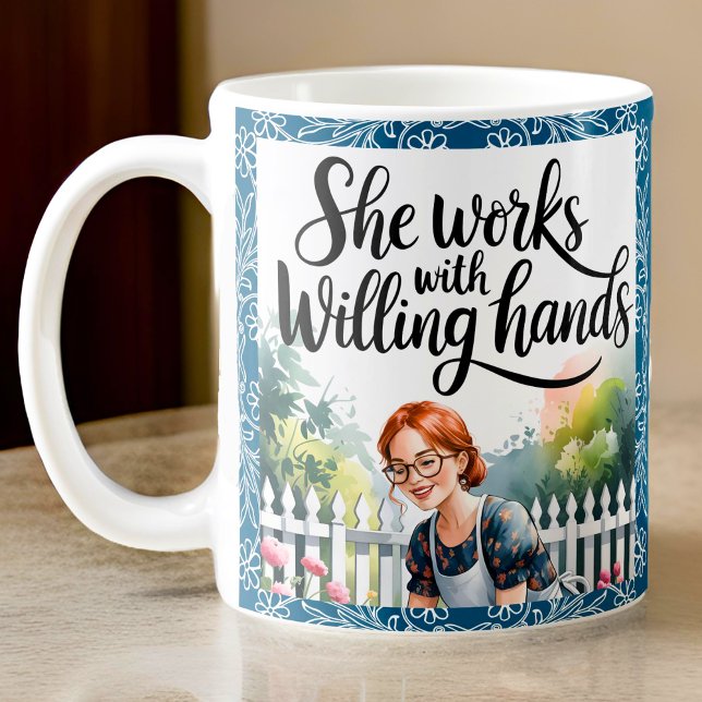 Custom Sie arbeitet mit Willing Hands Christliche  Kaffeetasse (Von Creator hochgeladen)