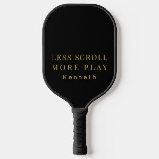 Custom Simple Funny Black Gold Motivational Men  Pickleball Schläger