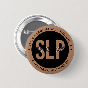 Custom SLP Speech Pathologe Leopard Druckgeschenke Button