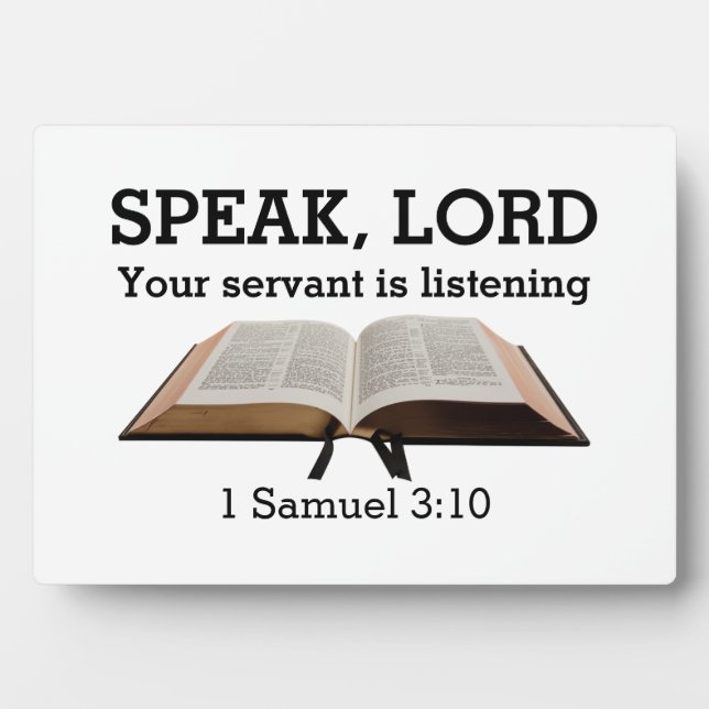 Custom SPEAK LORD Samuel Bible Verse Christlich Fotoplatte (Vorderseite)