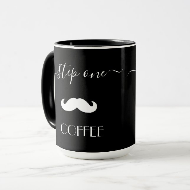 Custom Step One COFFEE Mustache Funny Men Keramik Tasse (Vorderseite Links)
