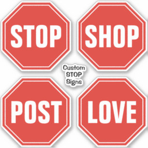 Custom STOP Sign Stickers Aufkleber