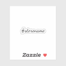 Custom # Store Name in Cursive Aufkleber