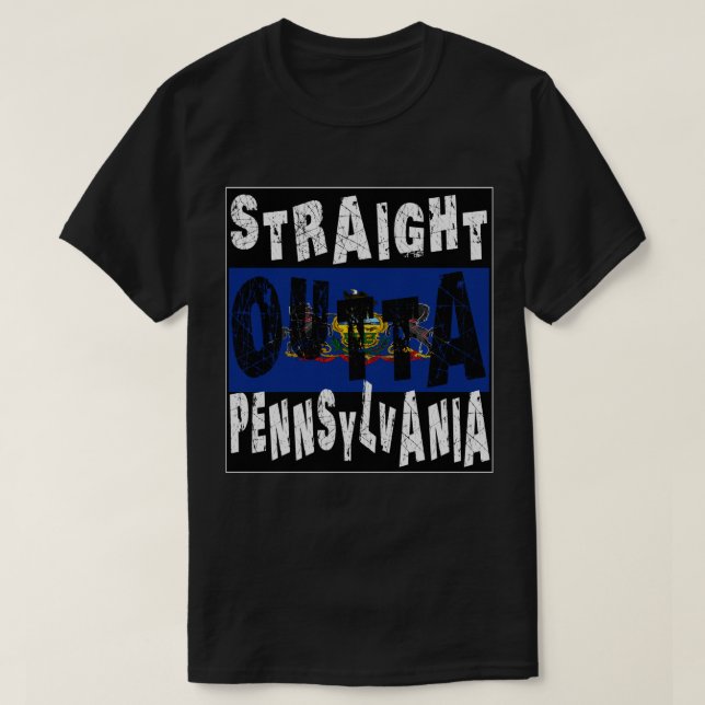 CUSTOM Straight Outta Pennsylvania Meme T-Shirt (Design vorne)