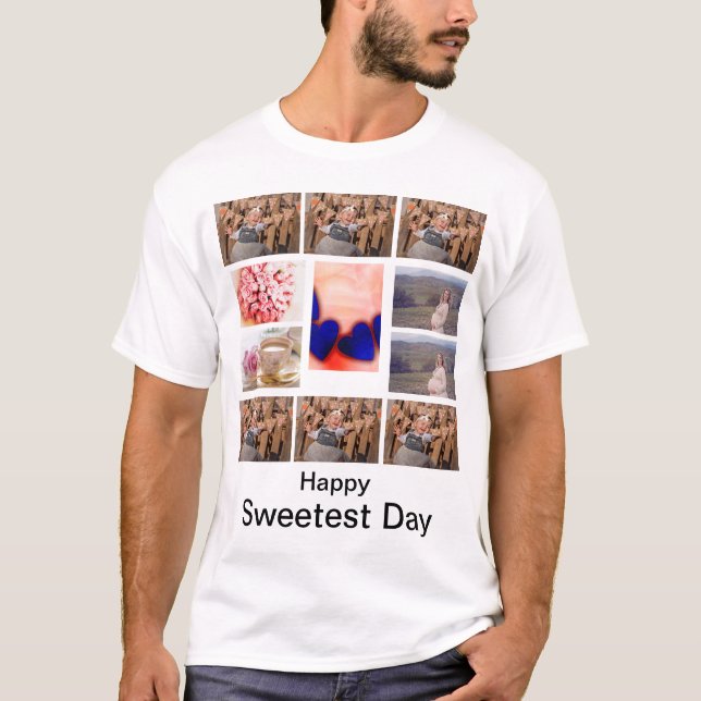 Custom Sweetest Day 11 Foto Collage T-Shirt (Vorderseite)