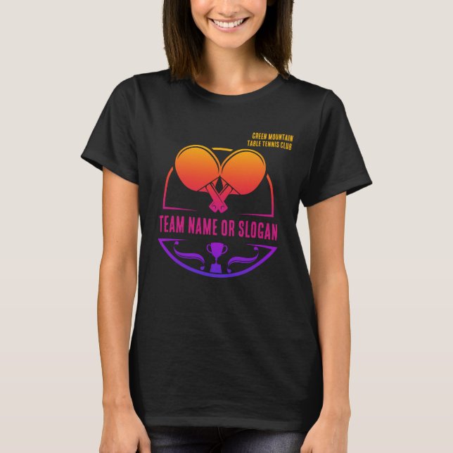 Custom Table Tennis Team Name Club T-Shirt (Vorderseite)