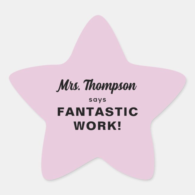 Custom Teacher Name Fantastische Arbeit! Pastelpin Stern-Aufkleber (Vorderseite)