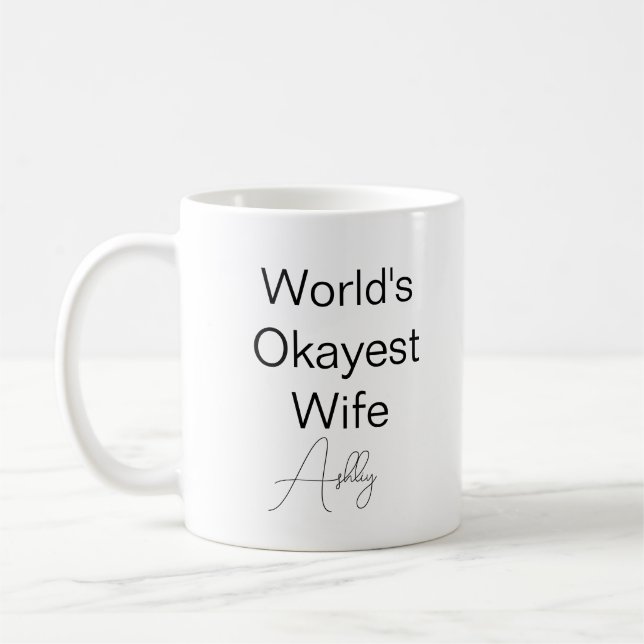 Custom Text Funny Spaß World's beste Ehefrau Kaffeetasse (Links)