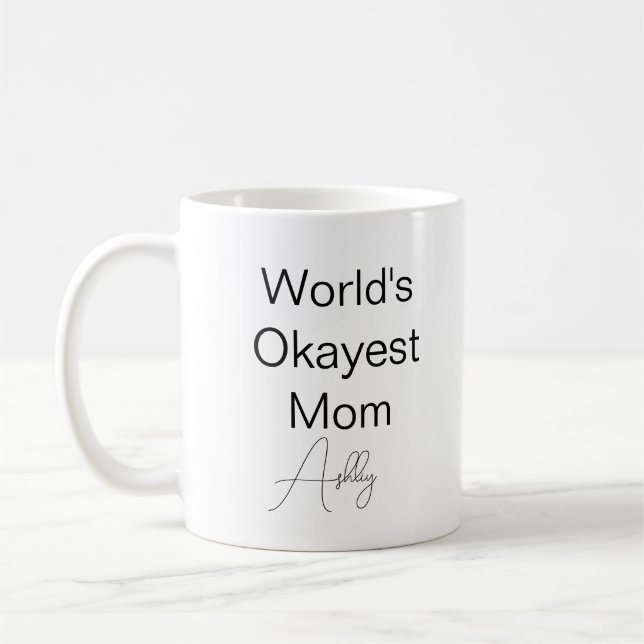 Custom Text Funny Spaß World's beste Mama Kaffeetasse (Links)