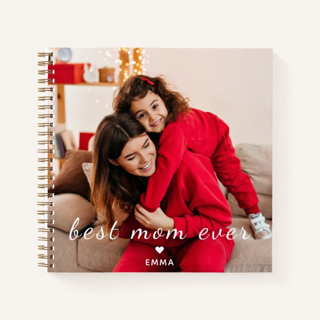 Custom Text & Photo l Best Mom Ever Script Heart  Notizbuch (Vorderseite)