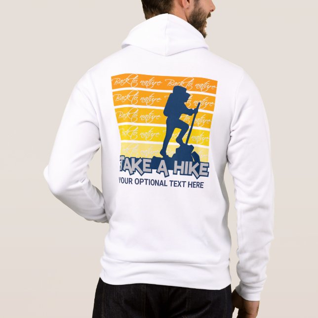 Custom Text Take a Hike Hoodie (Rückseite)