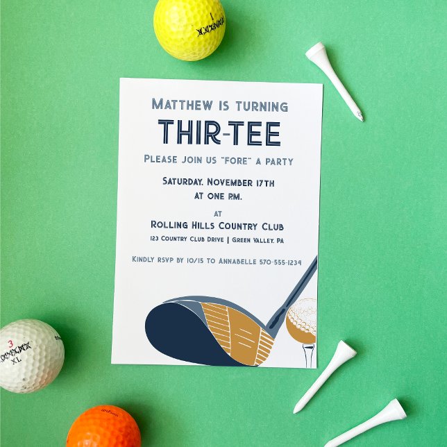 Custom Thir-Tee Par-Tee Golf Themed Birthday Einladung (Von Creator hochgeladen)