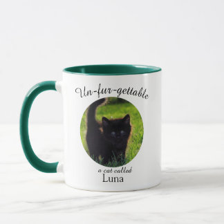 Custom Un-Fur-Gettable Photo Cat Mug Tasse