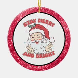 Custom Vintag Santa "Bleibe Merry & Bright" Keramik Ornament