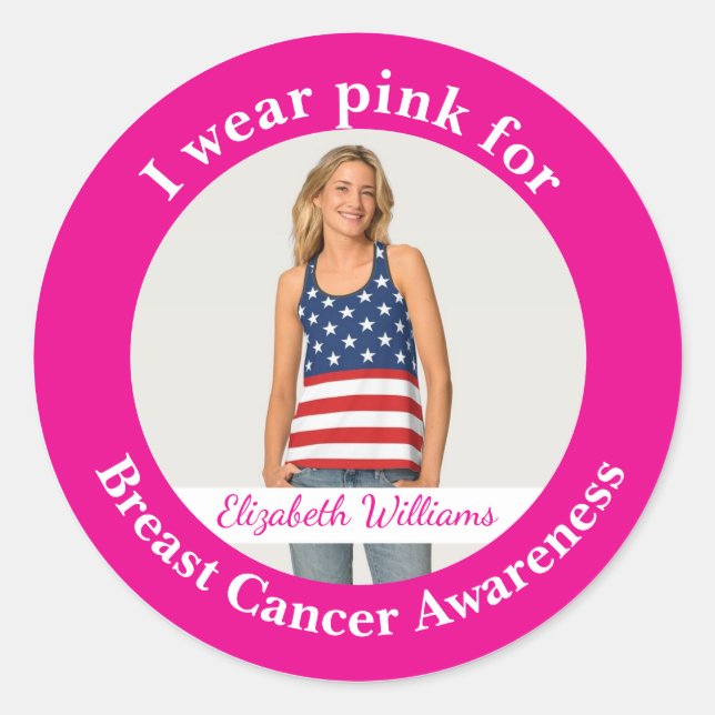 Custom Wear Pink for Breast Cancer Awareness Photo Runder Aufkleber (Vorderseite)