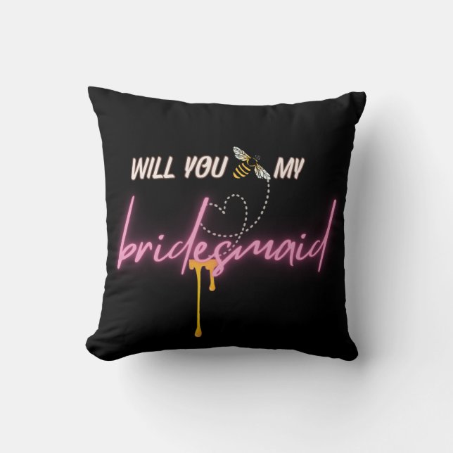 Custom Werden Sie mein Bridesmaid Vorschlag Gesche Kissen (Vorderseite)