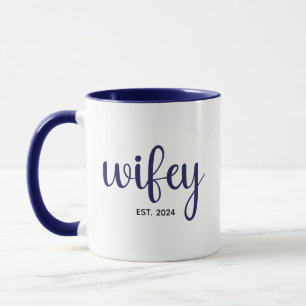 Custom Wifey EST Year Couple Wedding Anniversary Tasse