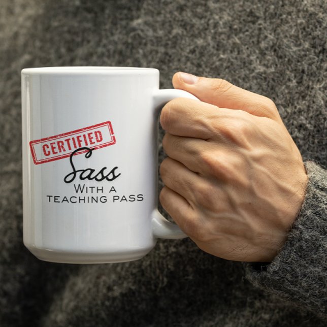Customizable Certified Sass with a teaching pass Kaffeetasse (Von Creator hochgeladen)