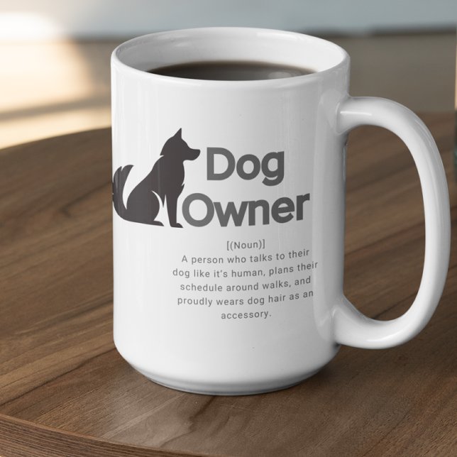 Customizable Dog Owner Definition Kaffeetasse (Von Creator hochgeladen)