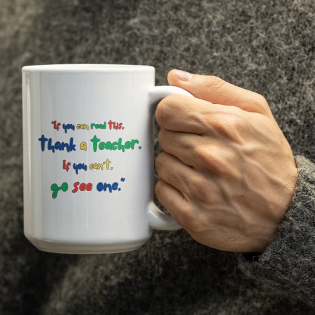 Customizable Go see a Teacher Kaffeetasse (Von Creator hochgeladen)