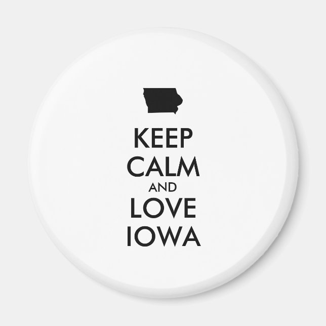 Customizable KEEP CALM and LOVE IOWA Magnet (Vorne)