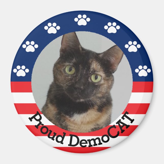Customizable Proud DemoCAT Magnet (Vorne)