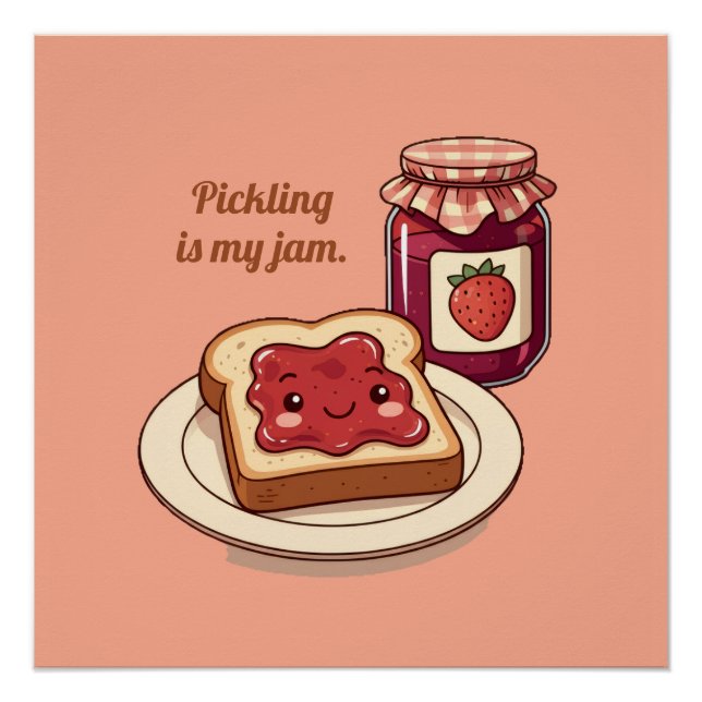 [Customize] is my jam - cute jam and toast cartoon Poster (Vorderseite)