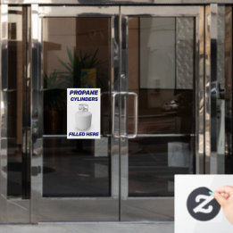 Customize Shop Logo Propane Cylinders Filled Here Fensteraufkleber
