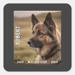Customized pet memorial best dog ever quadratischer aufkleber
