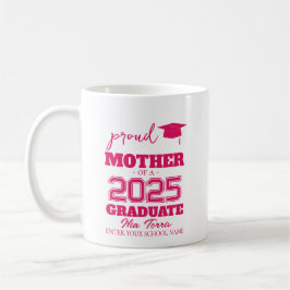 Customized proud mother of a graduate 2025 kaffeetasse