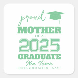 Customized proud mother of a graduate 2025 quadratischer aufkleber
