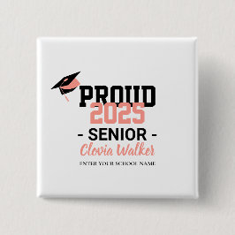 Customized proud school senior graduate button