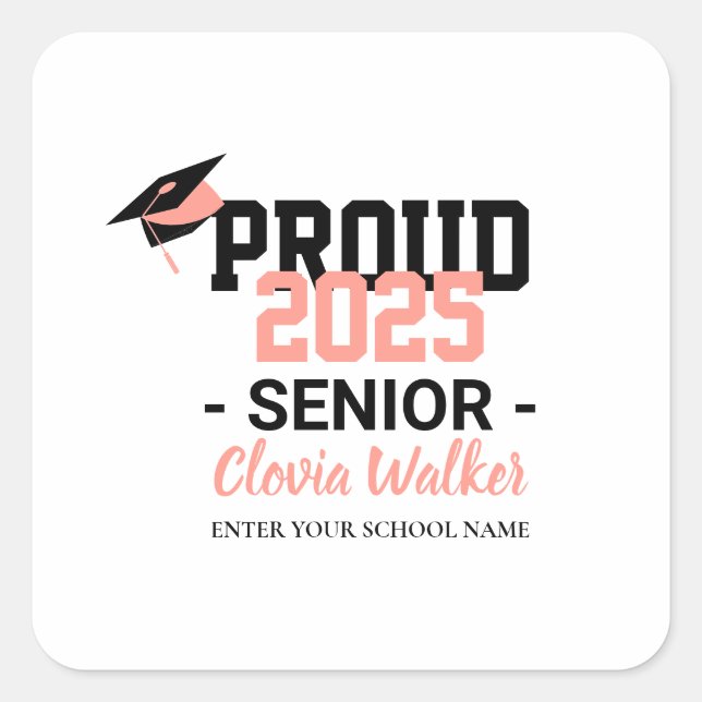 Customized proud school senior graduate quadratischer aufkleber (Vorderseite)