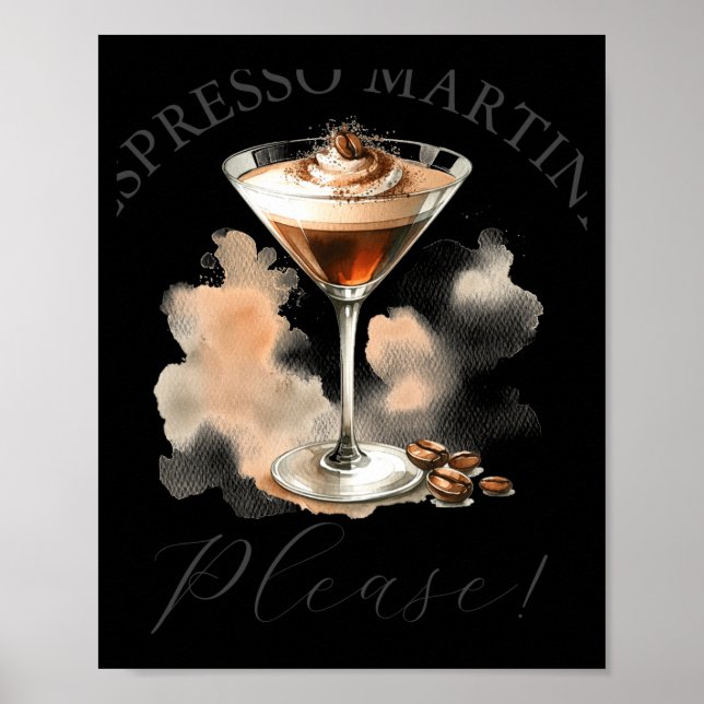 Cute And Funny Espresso Martini  Poster (Vorne)
