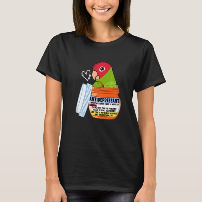 Cute Antidepressant Parrot I Red masked Conure T-Shirt (Vorderseite)