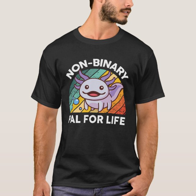 Cute Axolotl  Kids Men Women Non Binary Pal For Li T-Shirt (Vorderseite)